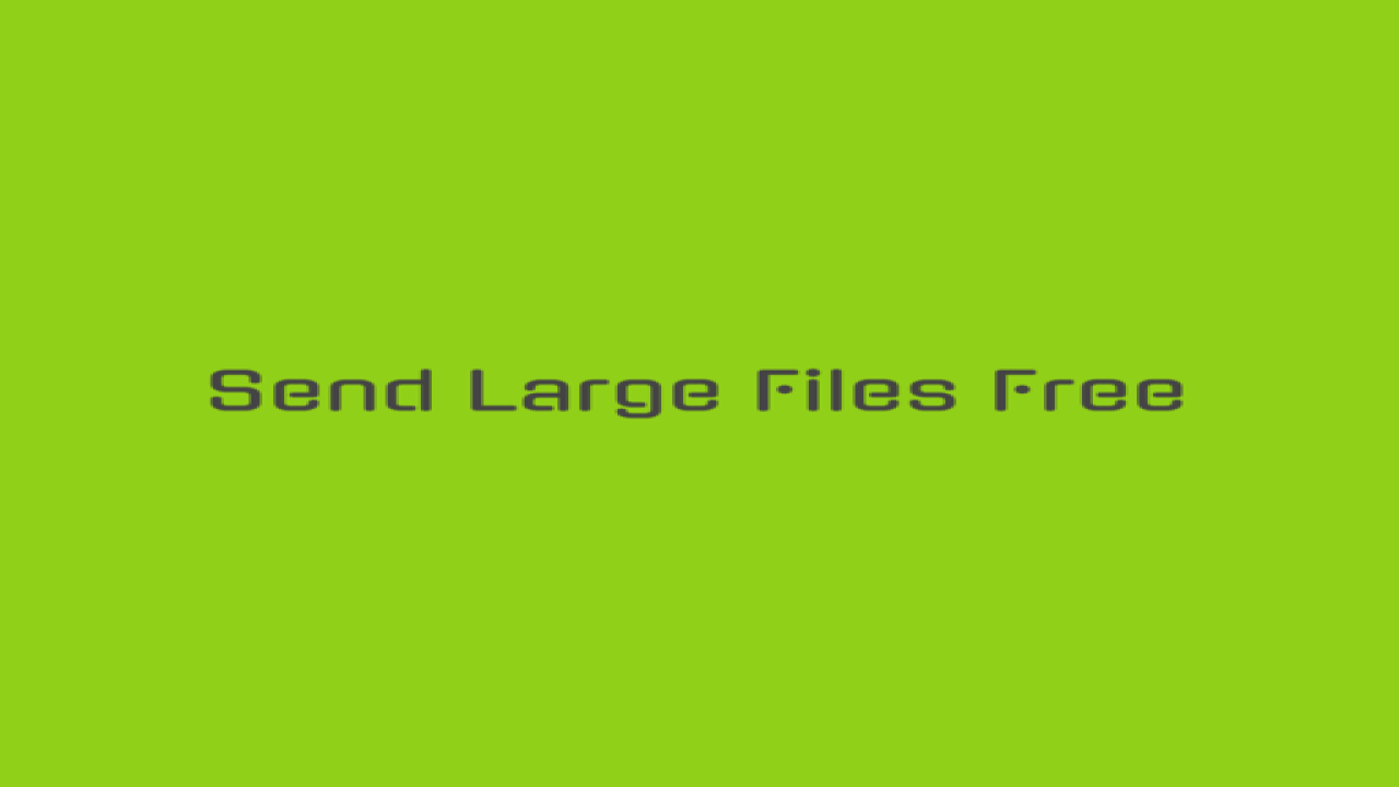 Send Large Email Attachments with SendLargeFilesFree.com